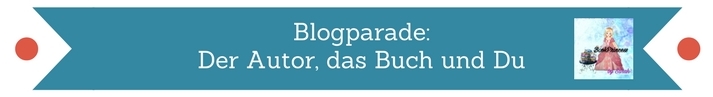 blogparade-das-buch-der-autor-und-du